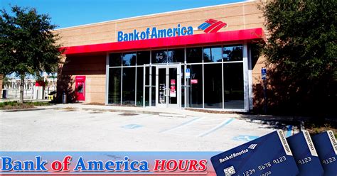 Make my favorite. . Bank of america open hours on saturday
